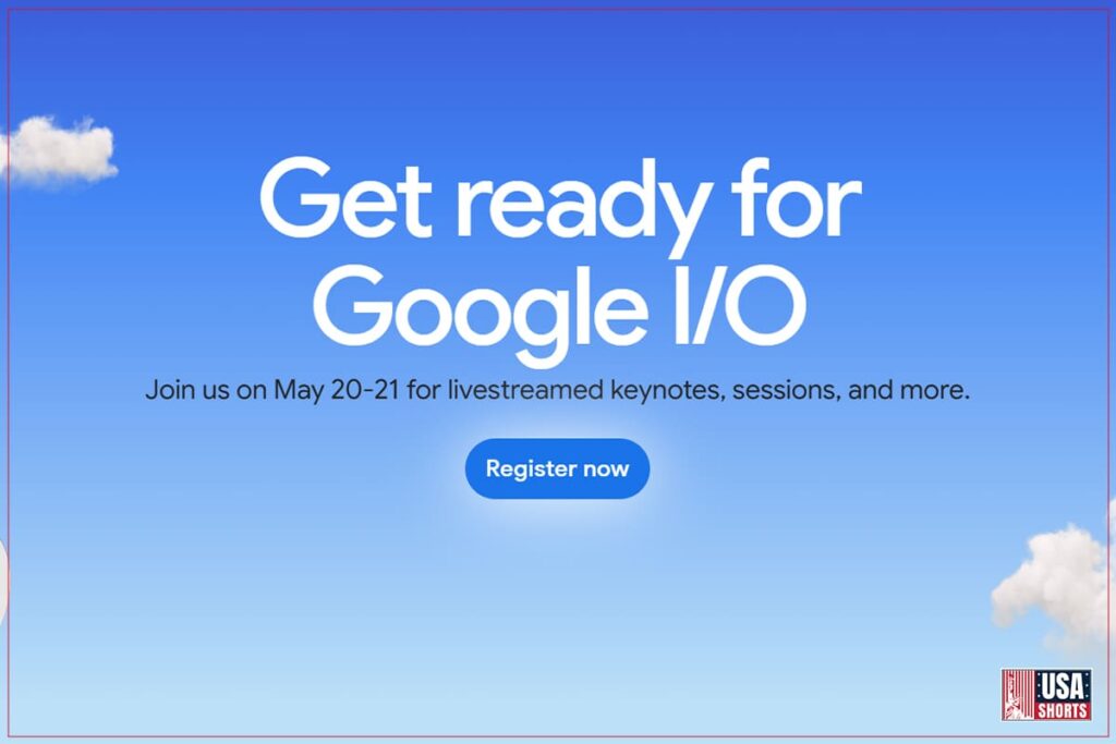 Google I/O 2025: How to Watch and What’s Coming
